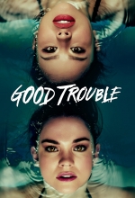 Good Trouble - Série TV
