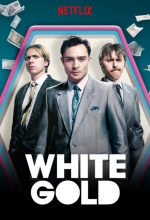 White Gold - Série TV