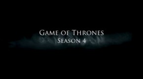 Vidéo : un avant-goût de 15 minutes de la saison 4 de Game Of Thrones