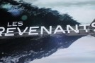 Remake de Les Revenants sur A&E par Carlton Cuse