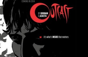 Cinemax retient le pilote de la prochaine série de Robert Kirkman, Outcast