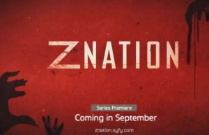 1er trailer pour Z-Nation, série de zombies sur SyFy en septembre