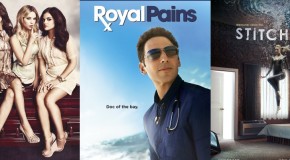 Mardi 02/06, ce soir : Pretty Little Liars, Stitchers et Royal Pains