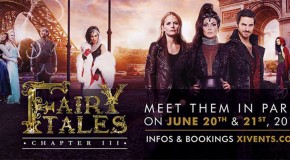 Convention OUAT FairyTales 3 à Paris avec des guests de choix