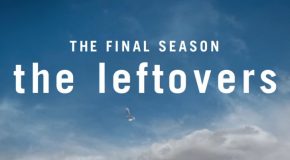 The Leftovers saison 3 : une date et un teaser