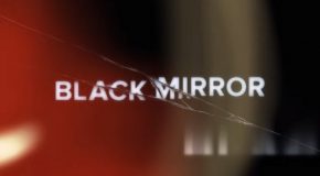 La saison 4 de Black Mirror arrive très bientôt et nouveau trailer