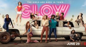 Vendredi 29/6, ce soir : saison 2 de GLOW