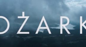 Une date et un trailer pour la saison 2 d’Ozark