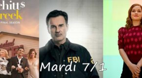 Mardi 7/1, ce soir : Schitt’s Creek, FBI : Most Wanted et Zoey’s Extraordinary Playlist