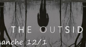 Dimanche 12/1, ce soir : The Outsider