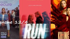 Dimanche 12/4, ce soir : Killing Eve, Insecure, Run