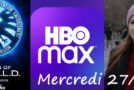 Mercredi 27/05, ce soir : Agents of SHIELD, lancement d’HBO Max
