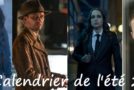 Calendrier des séries de l’été 2020