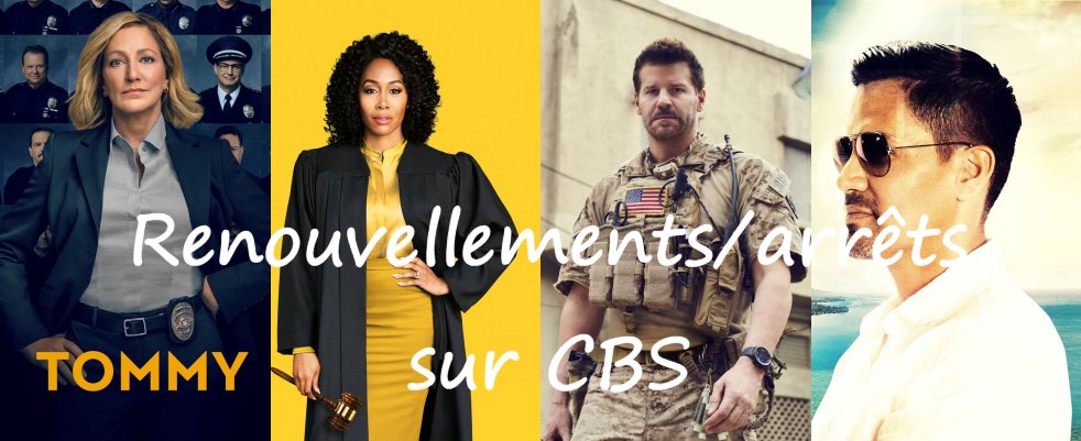 CBS renouvelle 15 séries et en arrête 4
