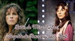 Décès de l’actrice Mira Furlan, Rousseau dans Lost