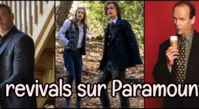 3 revivals sur Paramount+ (anc.CBS All Access)