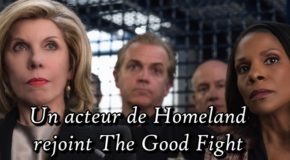 Un acteur de Homeland rejoint The Good Fight